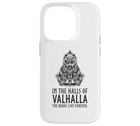 in Valhalla The Brave Live Forever - Odin Viking Mythologie Coque pour iPhone 14 Pro