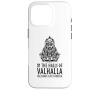 in Valhalla The Brave Live Forever - Odin Viking Mythologie Coque pour iPhone 16 Pro