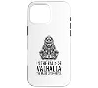 in Valhalla The Brave Live Forever - Odin Viking Mythologie Coque pour iPhone 16 Pro Max