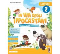 In via degli Ippocastani. Con Letture, Grammatica, Discipline, Matematica. Per la Scuola elementare. Con e-book. Con espansione online (Vol. 2)