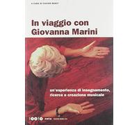 In viaggio con Giovanna Marini. Con 2 DVD Audio