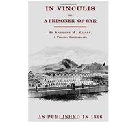 In Vincululis Or The Prisoner Of War