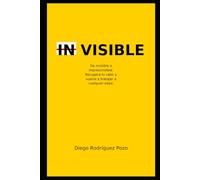 IN VISIBLE: De invisible a imprescindible: cómo volver al mercado laboral a cualquier edad