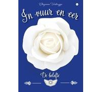 In vuur en eer: De belofte