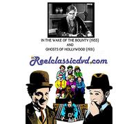 in Wake The Bounty/Ghosts of Hollywood