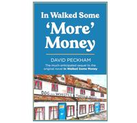 In Walked Some 'More' Money: By David Peckham