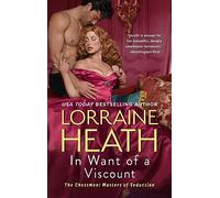 In Want of a Viscount: A Steamy Regency Historical Romance Novel of Desire and Wicked Pursuits