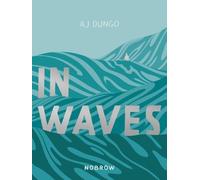 In Waves by Dungo, AJ [Paperback] NEUF