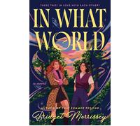 In What World - Bridget Morrissey - Berkley - ebook (ePub) - Livre