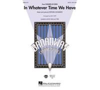 In Whatever Time We Have / Choral Score