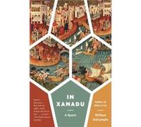 In Xanadu A Quest - William Dalrymple - Random House USA Inc - Livre en Anglais - Paperback William DalrympleWilliam Dalrymple (Auteur)
