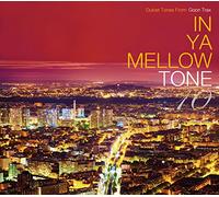In Ya Mellow Tone 10 [Import allemand]
