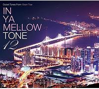In Ya Mellow Tone 12
