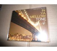 In Ya Mellow Tone 4