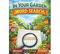 In Your Garden Word Search: Word Search Puzzle with Easy to Read Large Print about Gardening, plants, trees, insects, and many more | 8.5x11 inches, ... Gift for Vacations, Holidays, Free Times