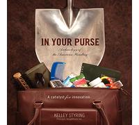 In Your Purse: Archaeology of the American Handbag