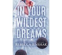 In Your Wildest Dreams: Special Edition