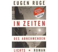 In Zeiten des abnehmenden Lichts – Rowohlt