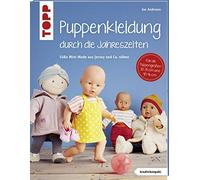 Ina Andresen Puppenkleidung durch die Jahreszeiten (kreativ.kompakt.): M (Poche)
