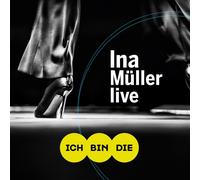 INA MÜLLER - ICH BIN DIE LIVE 3 CD NEUF