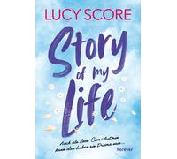 Ina Streich Luc Story of My Life: Roman Die neue Romance für alle, die (Poche)