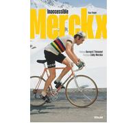Inaccessible Merckx - Guy Roger - Solar - broché - Récit