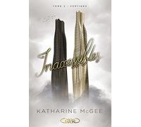 Inaccessibles - tome 2 Vertiges (2)