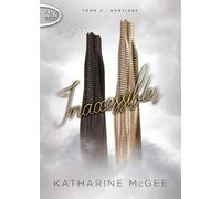 Inaccessibles - tome 2 Vertiges - Katharine McGee - Michel Lafon Poche - broché - Roman adolescent