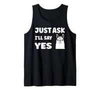 Inappropriate I'm Not Picky Funny Just Ask I'll Say Yes Débardeur