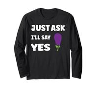 Inappropriate I'm Not Picky Funny Just Ask I'll Say Yes Manche Longue