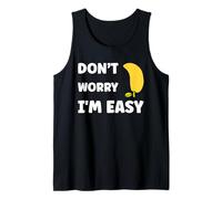 Inappropriate Not Picky Funny Ask Don't Worry I'm Easy Débardeur