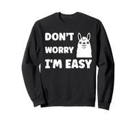 Inappropriate Not Picky Funny Ask Don't Worry I'm Easy Sweatshirt