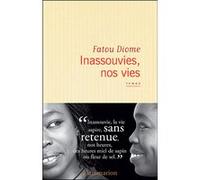Fatou Diome – Inassouvies, nos vies – Roman – broché