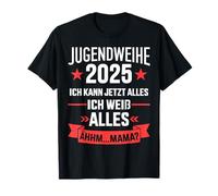 Inauguration juvénile 2025 je peux maintenant tout savoir tout euh maman T-Shirt