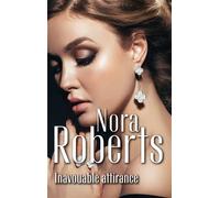 Inavouable attirance - Nora Roberts - Harlequin - Poche - Roman