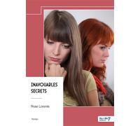 Inavouables secrets - Rose Lorente - Nombre 7 - broché - Roman