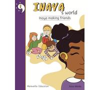 Inaya making friends: Inaya's world