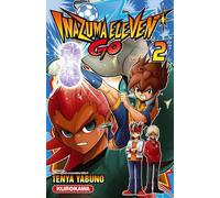 Inazuma Eleven Go - tome 2 - Ten'ya Yabuno - Kurokawa Eds - broché - Manga