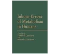Inborn Errors Of Metabolism In Humans
