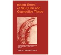 Inborn Errors Of Skin, Hair And Connective Tissue