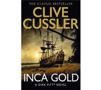 Inca Gold by Clive Cussler Paperback Book Clive Cussler (Auteur)