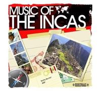 Inca Musicians - Music Of The Incas [Digitally Remastered]