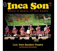 Inca Son - Live from Sanders Theatre: At Harvard Univ 12