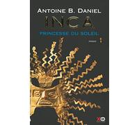 Inca, tome 1, La princesse du soleil