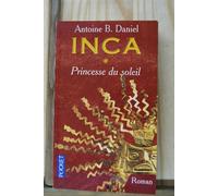 Inca, tome 1: Princesse du soleil