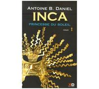 Inca, tome 1, La princesse du soleil