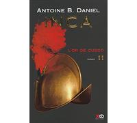 Inca, tome 2 : L'Or du Cuzco