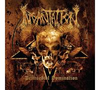 Incantation - Primordial Domination [Import]