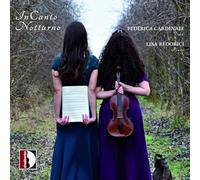 Incanto Notturno – Musique romantique pour alto et piano – CD – Stradivarius