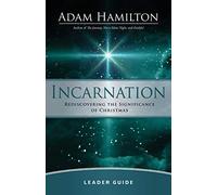 Incarnation Leader Guide